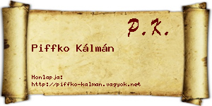 Piffko Kálmán névjegykártya